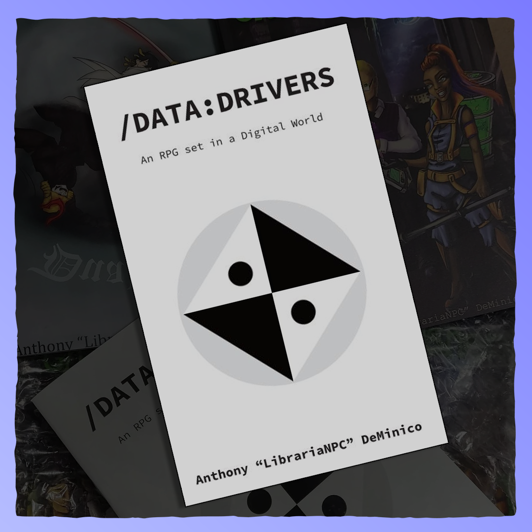 DATA:DRIVERS - An RPG Set in a Digital World Retrograde Collectibles Indie, Programming, Roleplaying Game, RPG, Rules-Lite, Sci-Fi, Science Fiction, Tabletop, TTRPG, Uni Role Playing Games