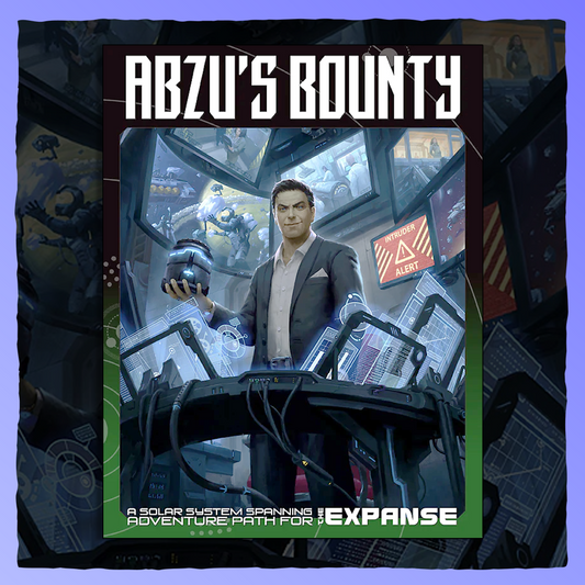 The Expanse RPG - Abzu's Bounty Retrograde Collectibles Expanse, Green Ronin Publishing, Roleplaying Game, RPG, Sci-Fi, Science Fiction, Tabletop, Tabletop  Role Playing Games