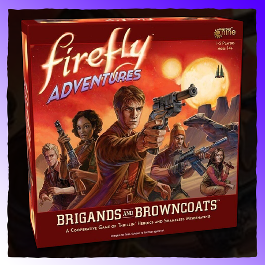 Firefly Adventures - Brigands and Browncoats