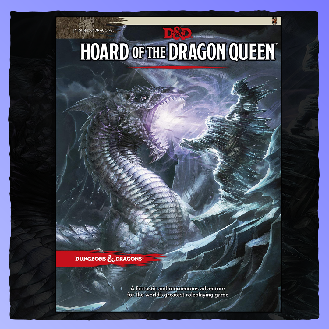 Dungeons & Dragons - Hoard of the Dragon Queen [Fifth Edition]
